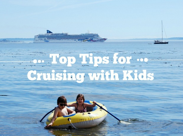 Top Tips for Cruising with Kids