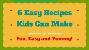 Easy Recipes For Kids Featured 300x169 
