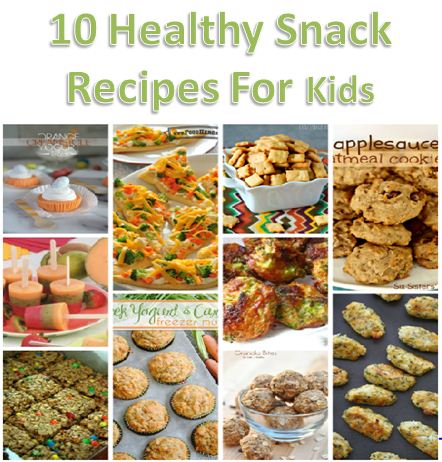 10 Healthy Snack Recipes for Kids