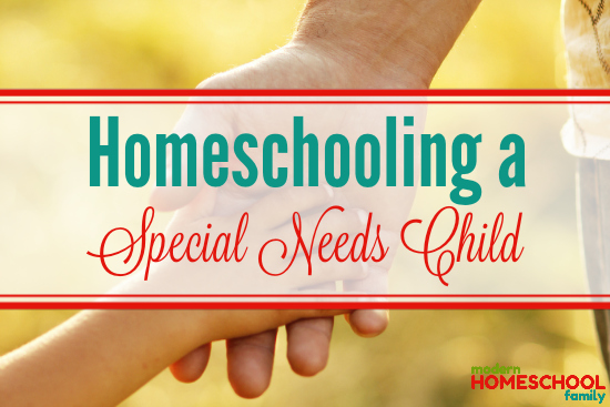 Tips for Homeschooling a Child with Special Needs