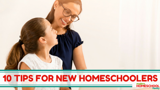 10 Tips for New Homeschoolers