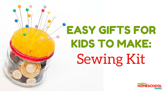 Easy Gift for Kids to Make: Sewing Kit