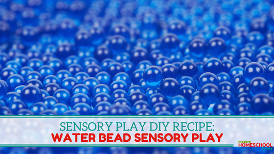 Sensory Play DIY Recipe – Water Bead Sensory Play