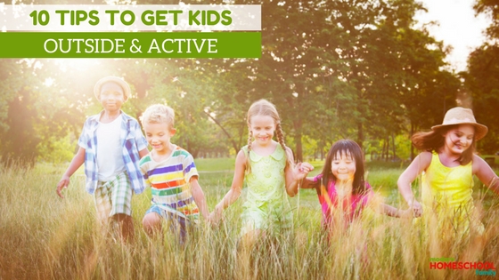 10 Tips to Get Kids Outside and Active