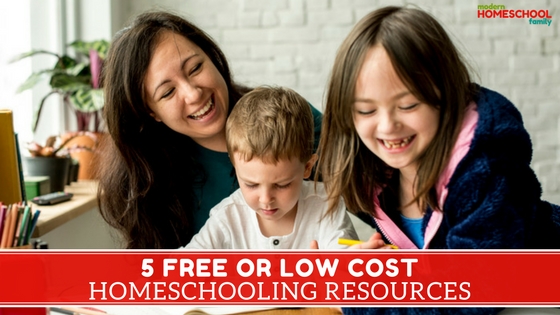 5 Free or Low Cost Homeschooling Resources