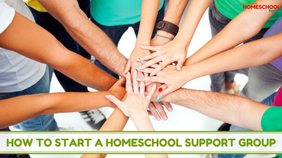 How to Start a Homeschool Support Group