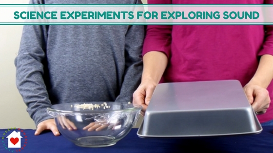 Hands On Science Experiments for Learning About Sound