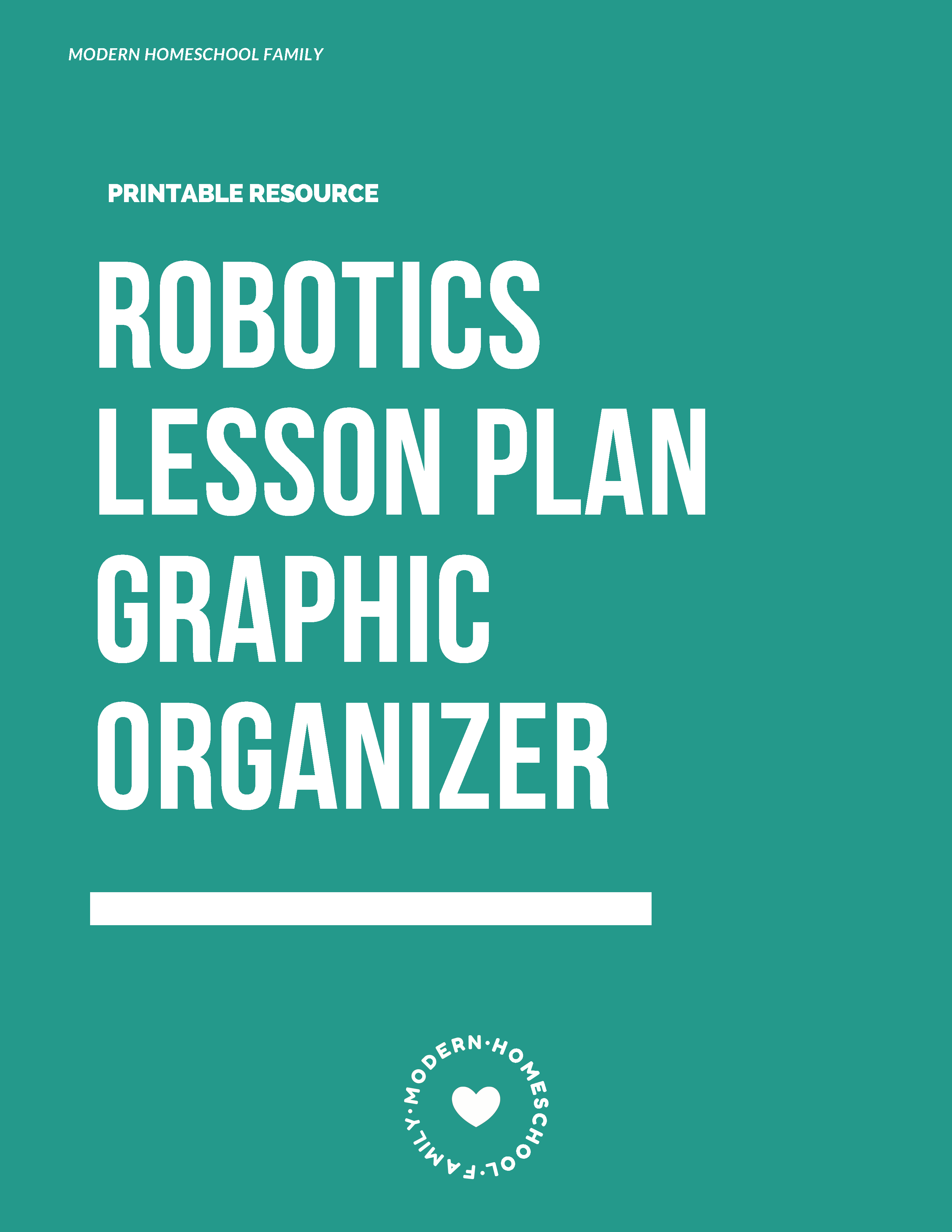 Robotics STEAM Lesson Plan Printable Graphic Organizer